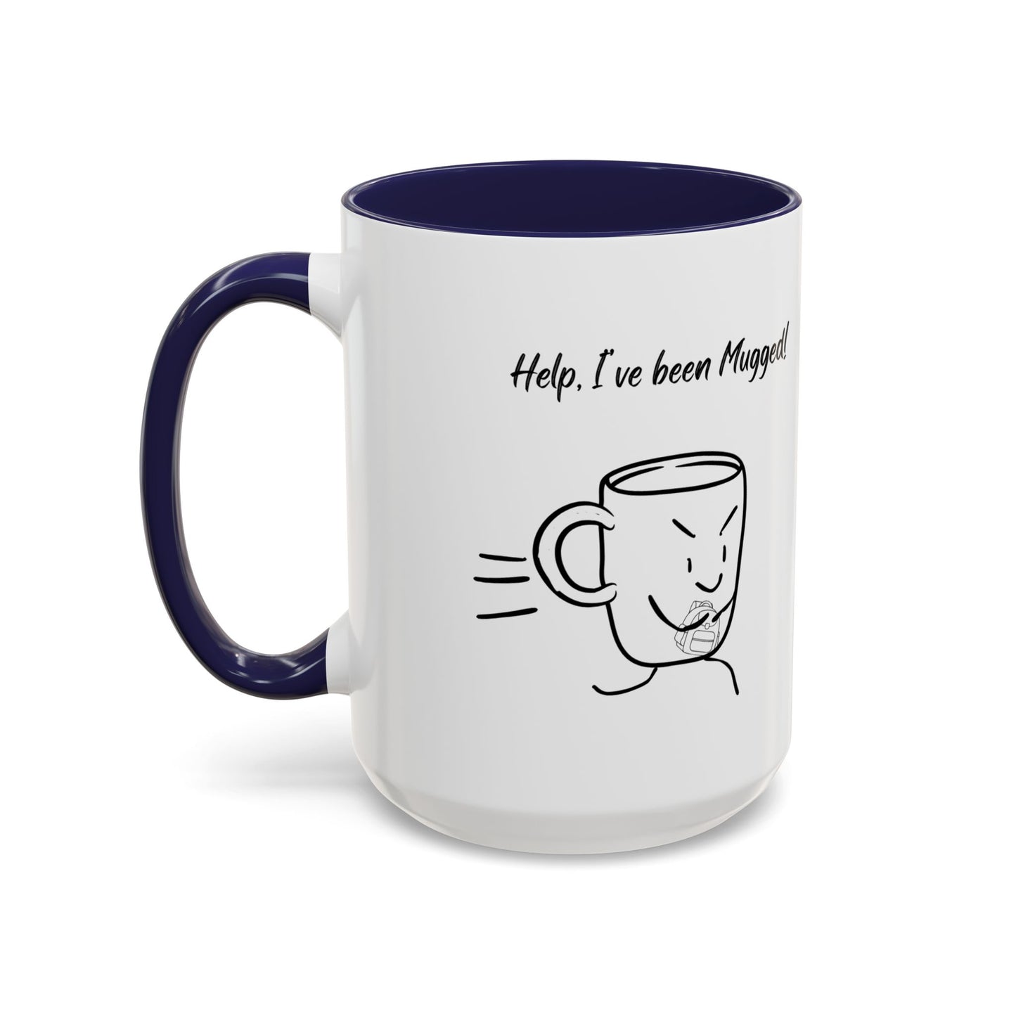 Mug — "Help, I’ve Been Mugged!" Funny Coffee Mug, Black Accent Ceramic Cup (11/15oz)