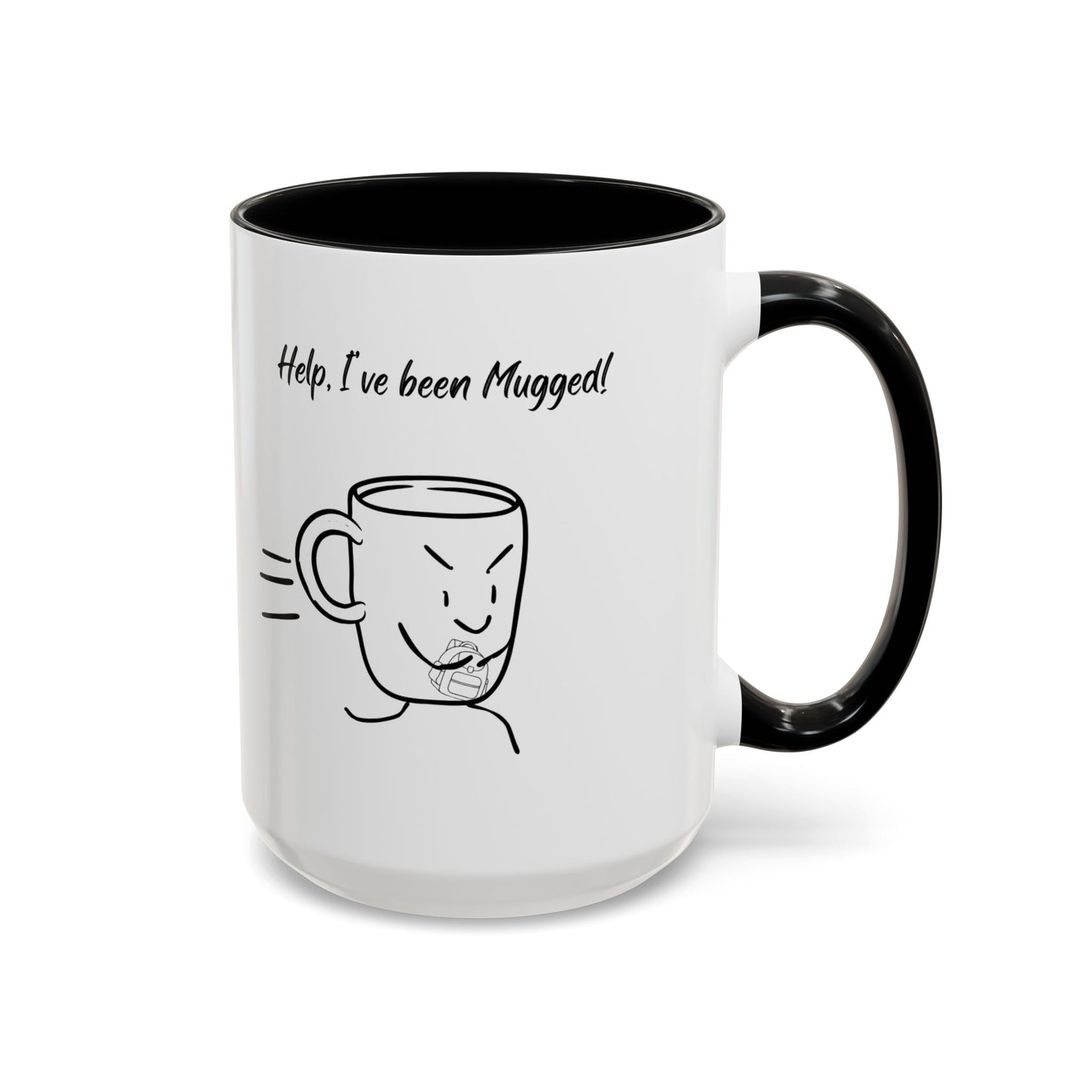 Mug — "Help, I’ve Been Mugged!" Funny Coffee Mug, Black Accent Ceramic Cup (11/15oz)
