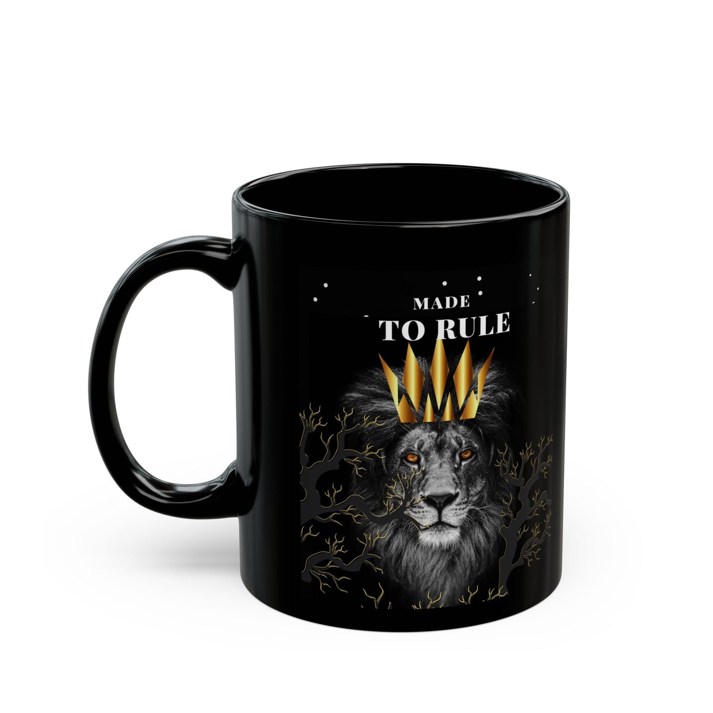Made to Rule Lion Crown Black Mug – 11oz & 15oz