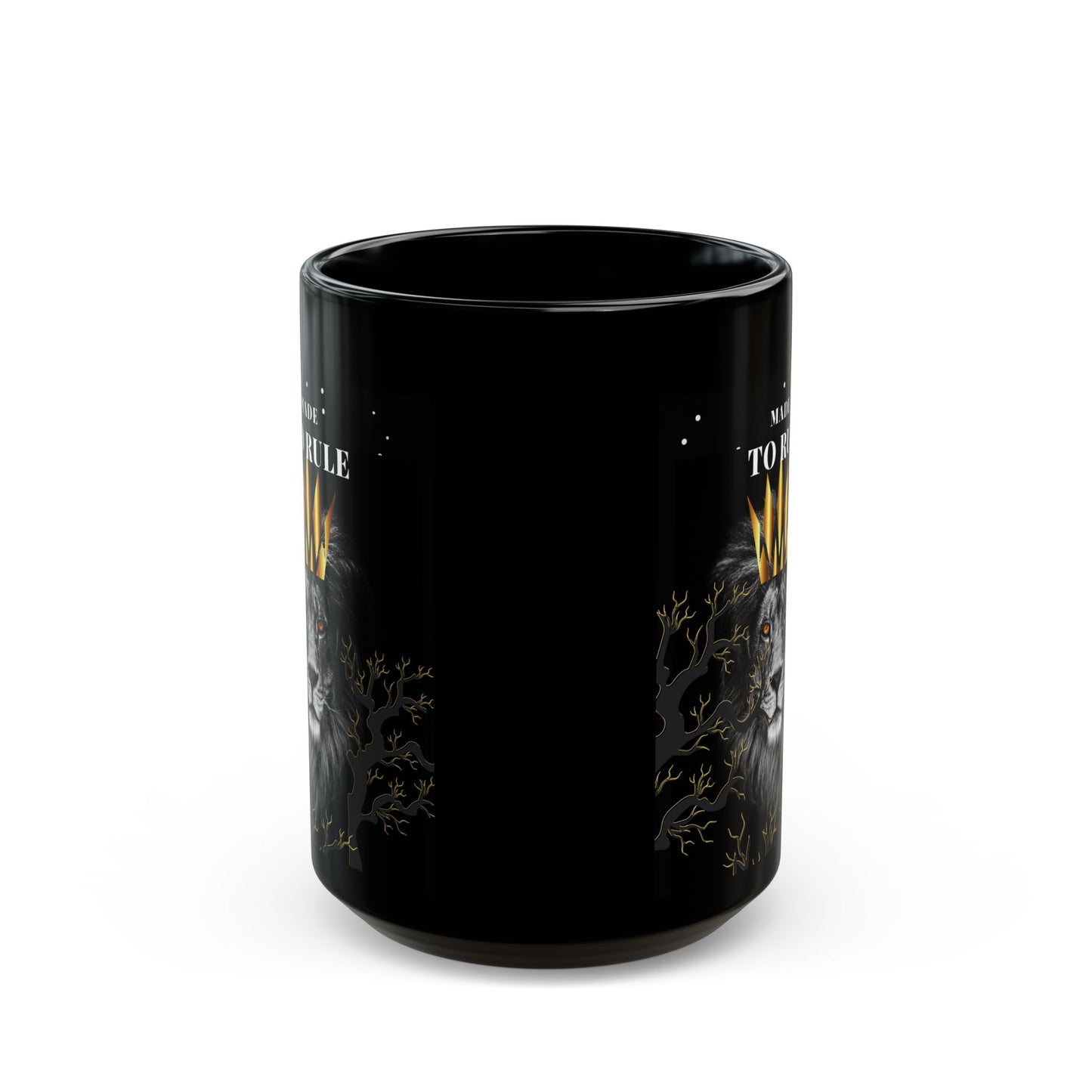 Made to Rule Lion Crown Black Mug – 11oz & 15oz