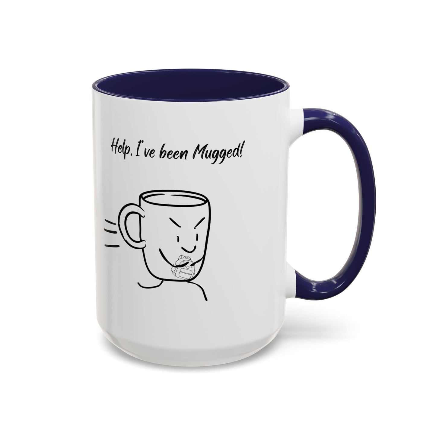 Mug — "Help, I’ve Been Mugged!" Funny Coffee Mug, Black Accent Ceramic Cup (11/15oz)